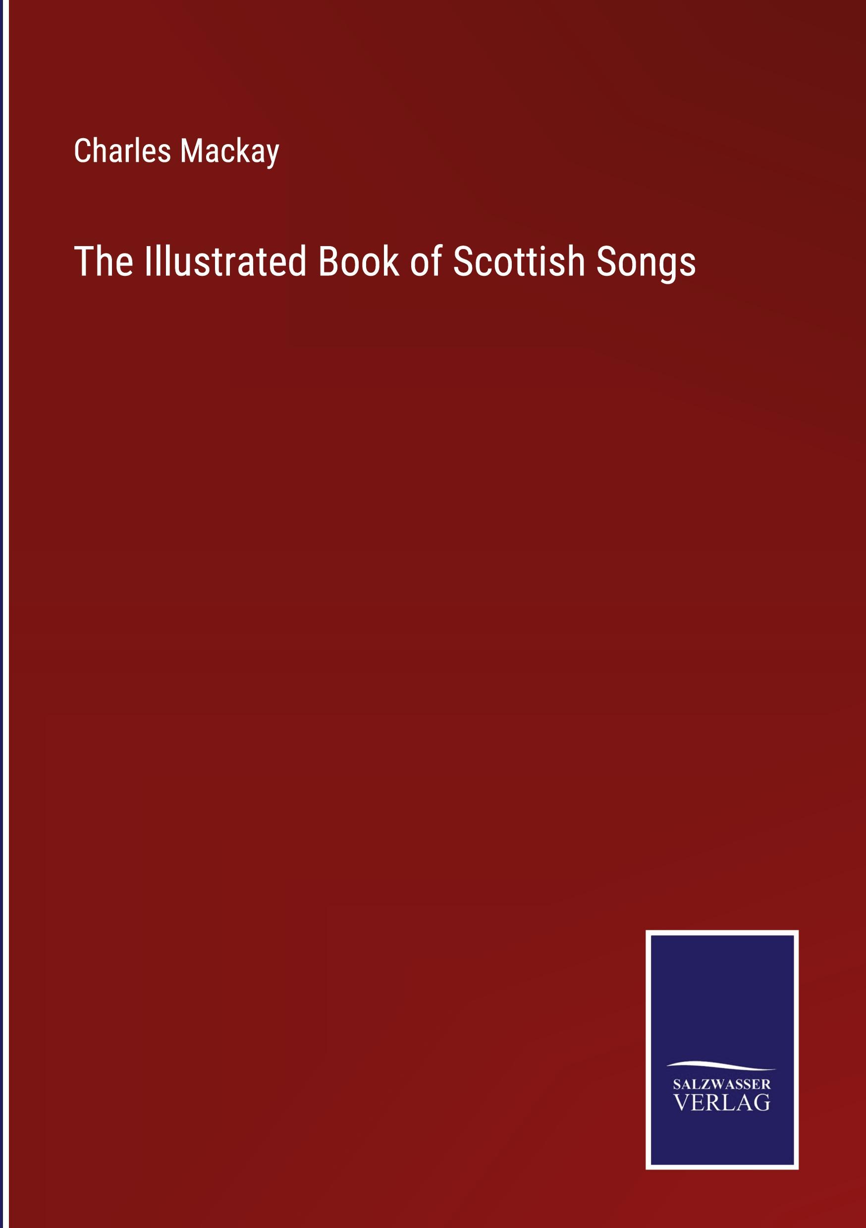 Vorderes Coverbild The Illustrated Book of Scottish Songs