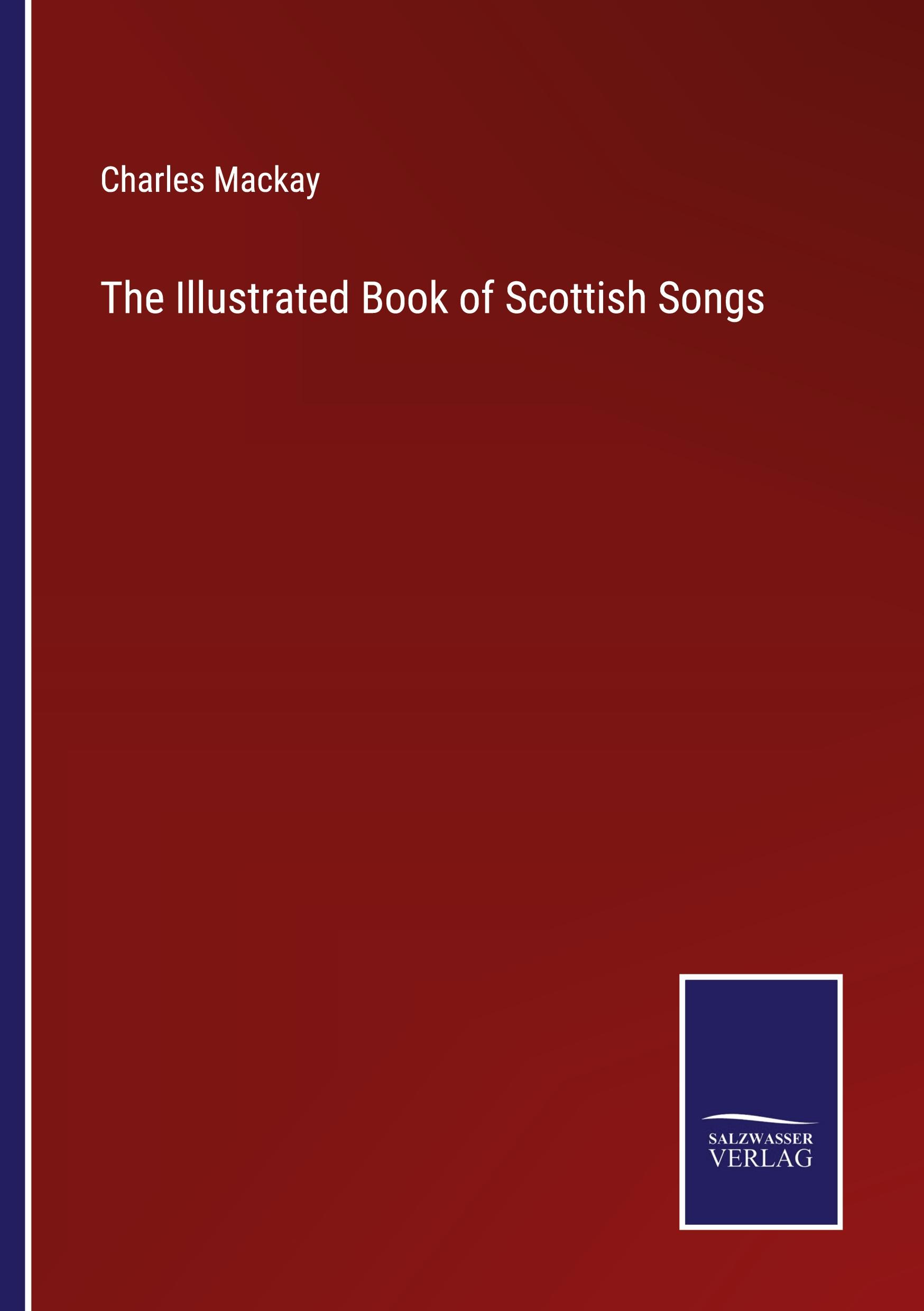 Vorderes Coverbild The Illustrated Book of Scottish Songs