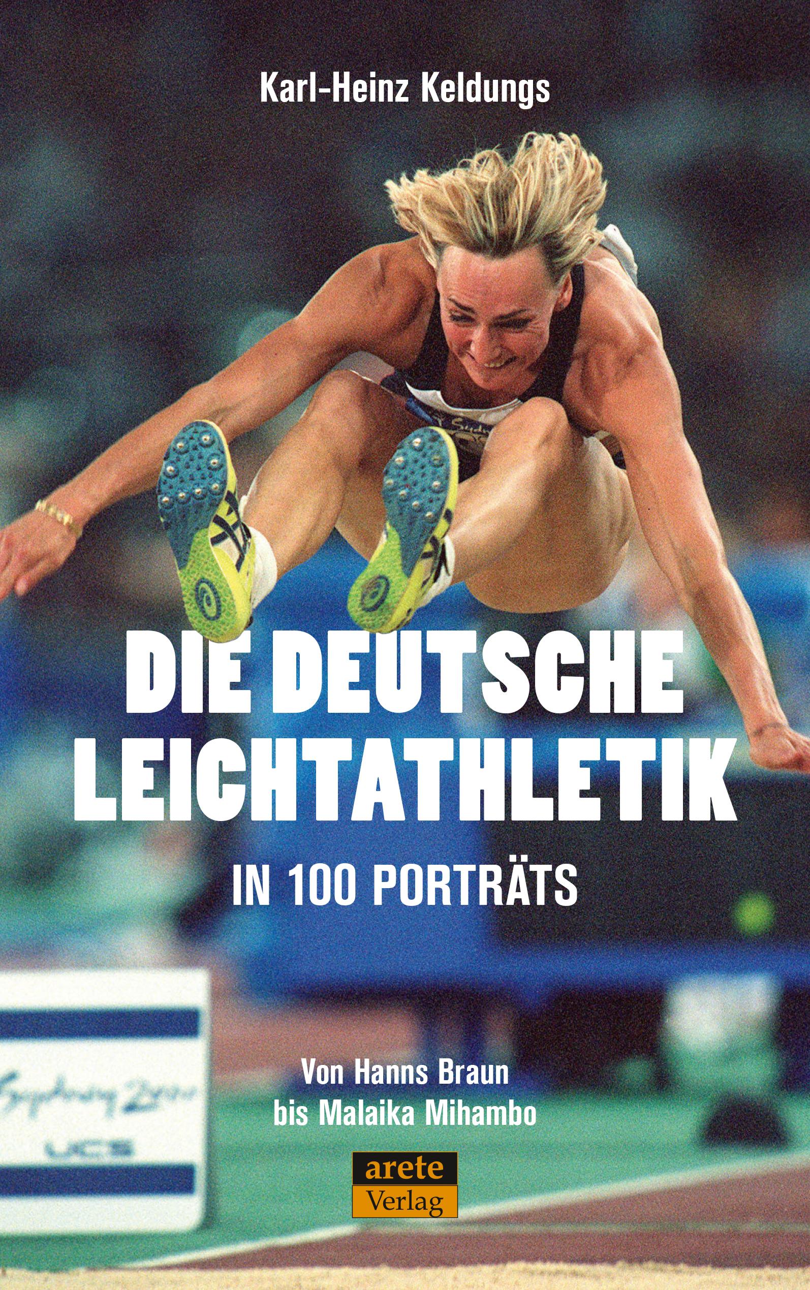 Vorderes Coverbild Die deutsche Leichtathletik in 100 Porträts