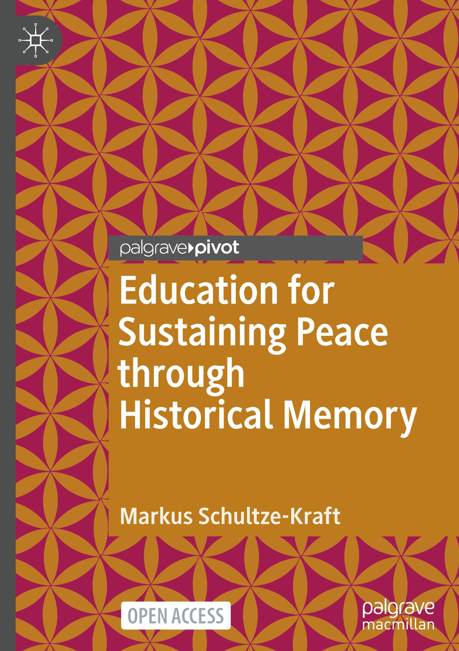 Vorderes Coverbild Education for Sustaining Peace through Historical Memory