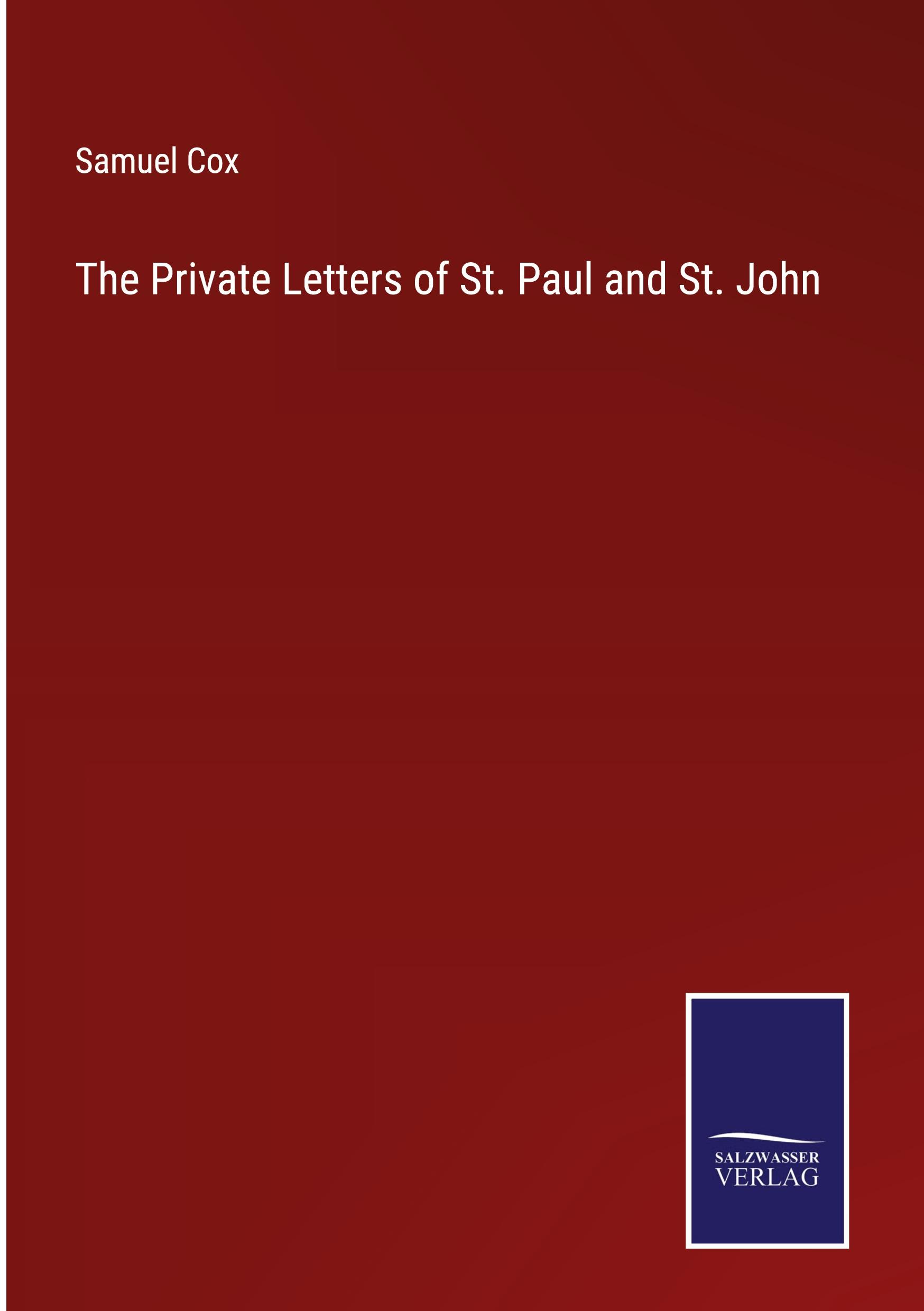 Vorderes Coverbild The Private Letters of St. Paul and St. John