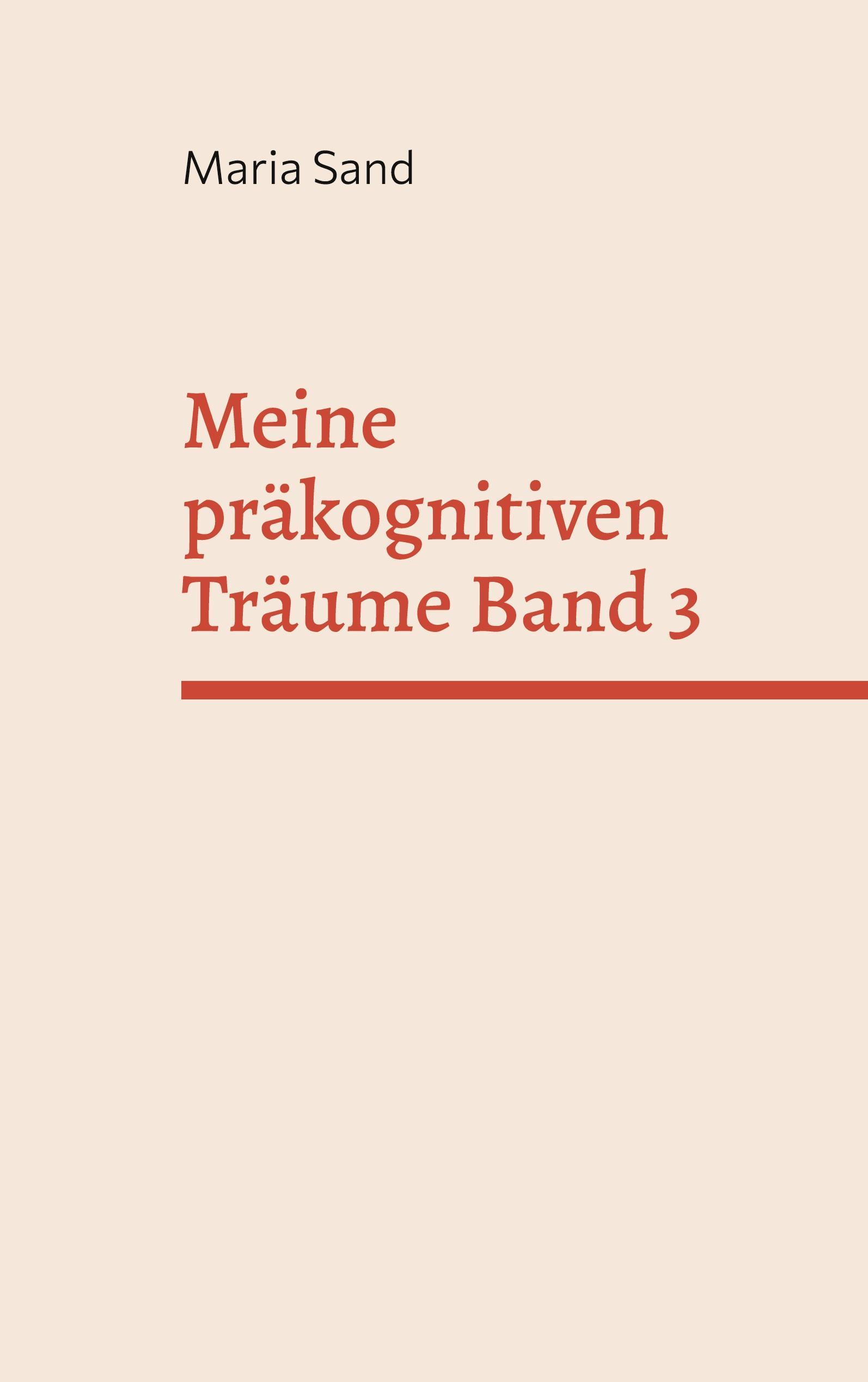 Vorderes Coverbild Meine präkognitiven Träume Band 3