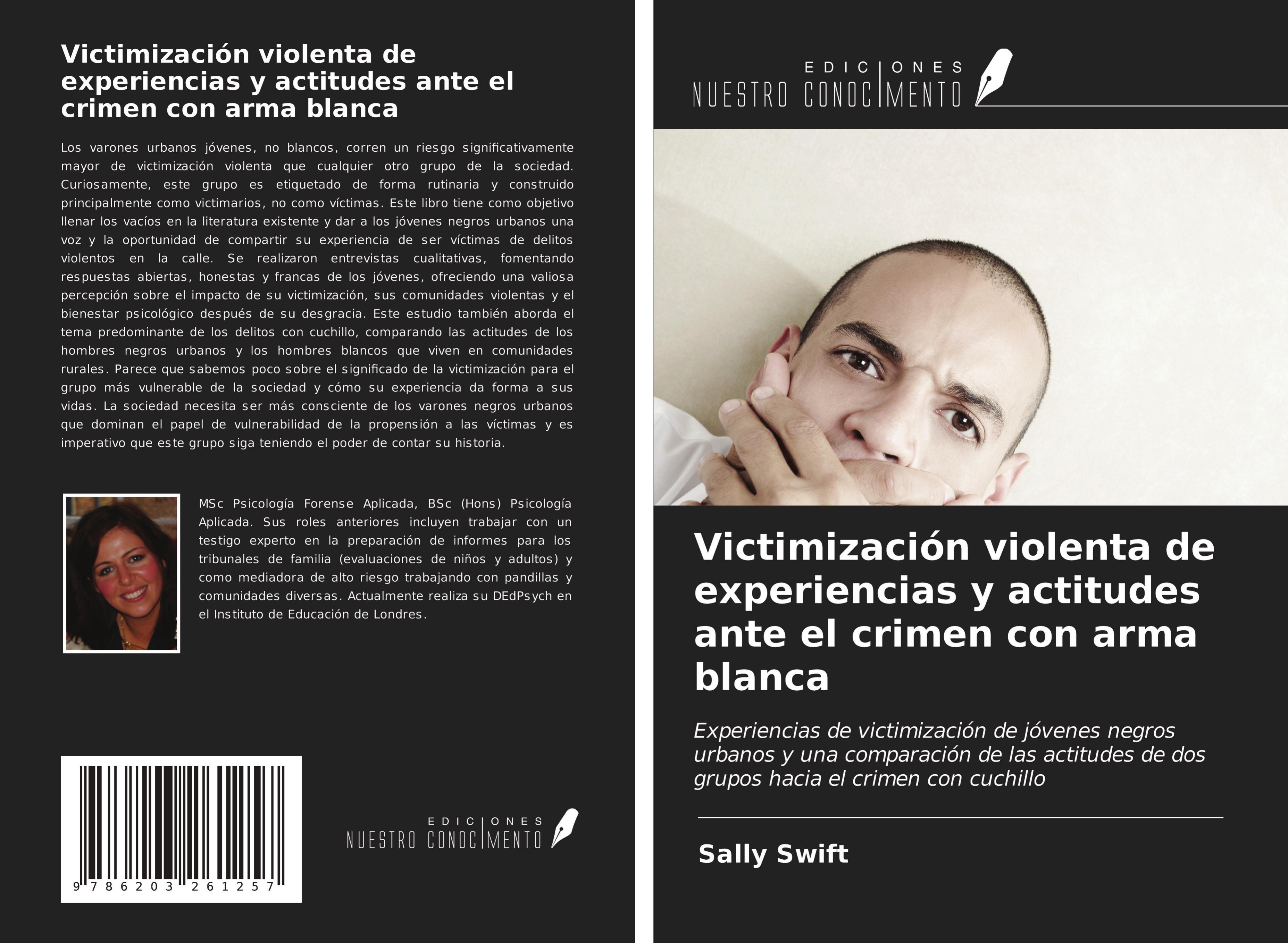 Vorderes Coverbild Victimización violenta de experiencias y actitudes ante el crimen con arma blanca