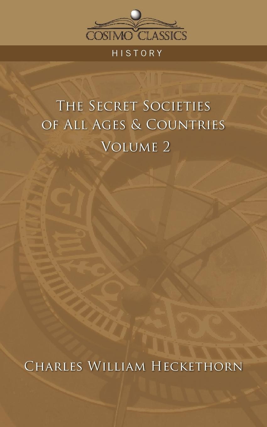 Vorderes Coverbild The Secret Societies of All Ages & Countries - Volume 2