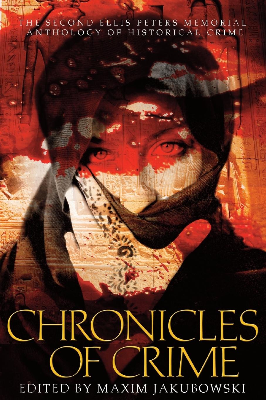 Vorderes Coverbild Chronicles of Crime, the Second Ellis Peters Memorial Anthology of Historical Crime