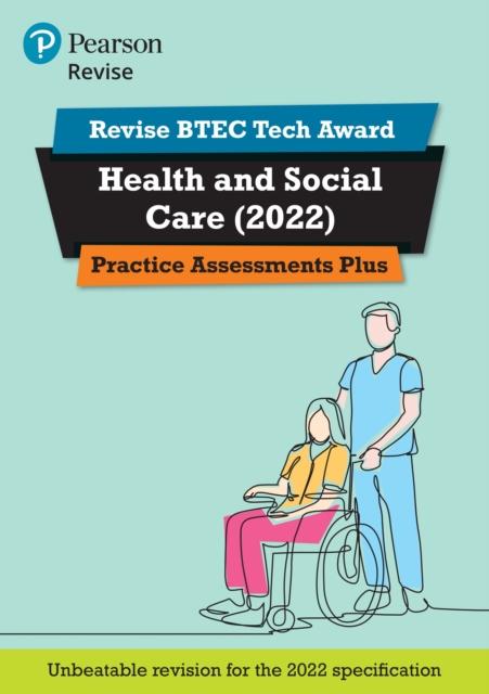 Vorderes Coverbild Pearson REVISE BTEC 2022 Tech Award Health and Social Care Practice Assessments Plus - for 2026, 2027 exams