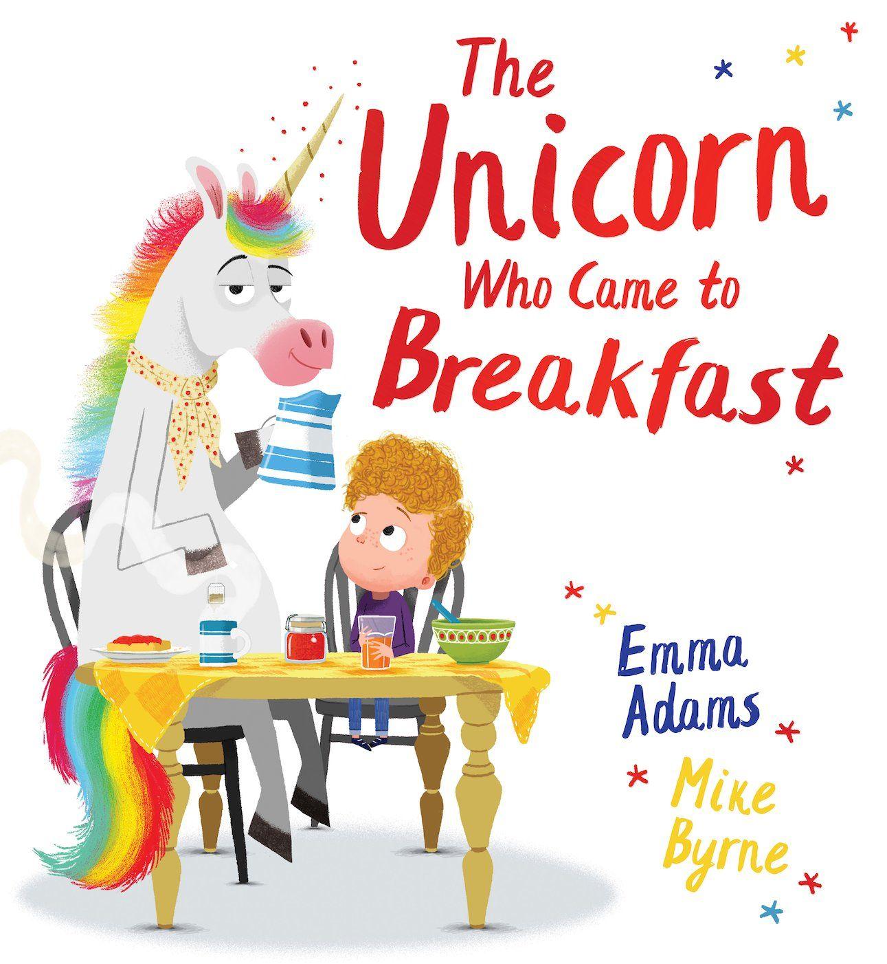 Vorderes Coverbild The Unicorn Who Came to Breakfast (HB)