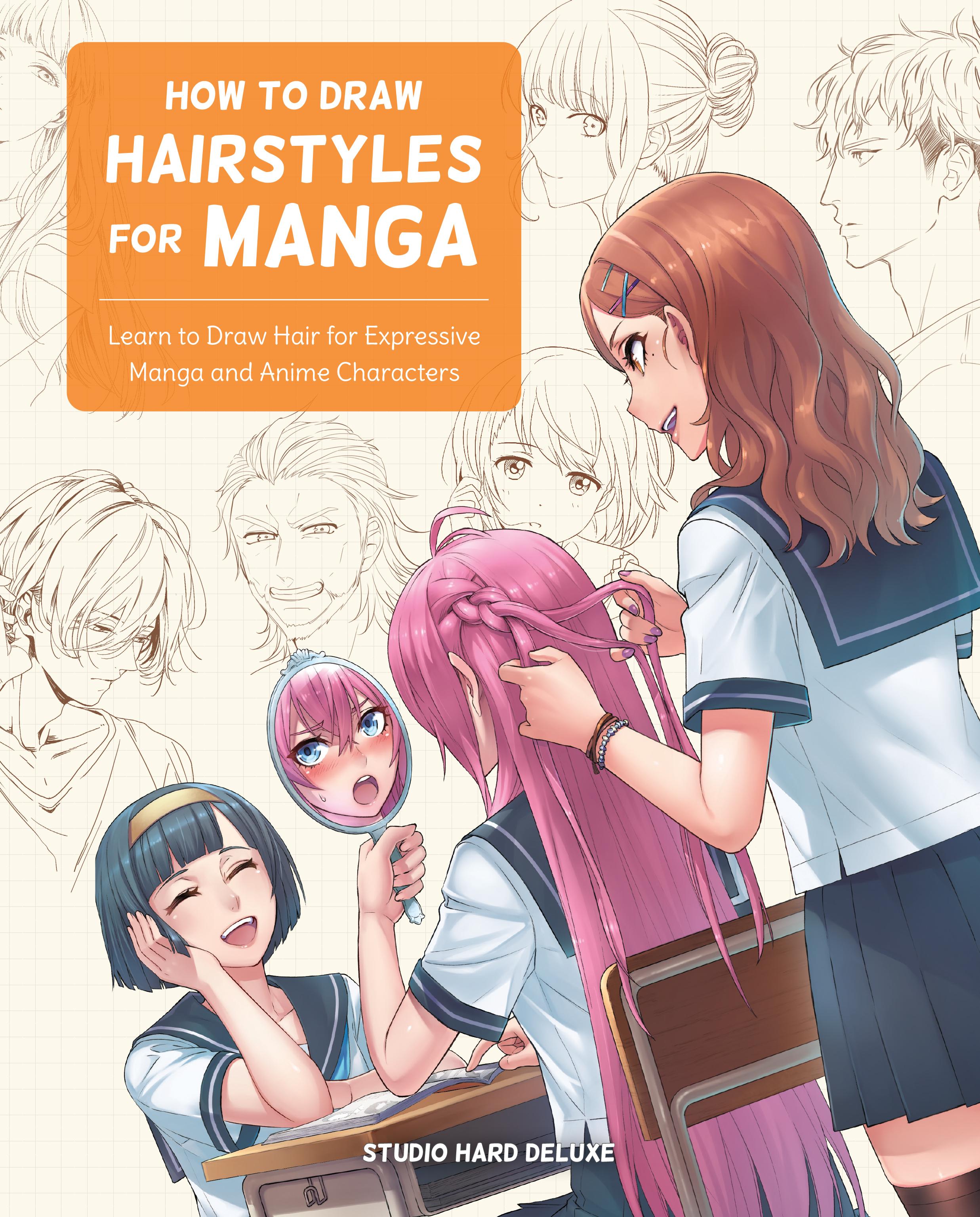 Vorderes Coverbild How to Draw Hairstyles for Manga