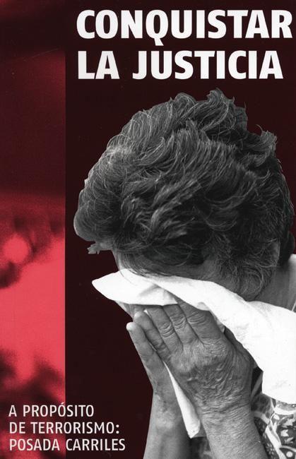 Vorderes Coverbild Conquistar La Justicia: A Propósito del Terrorismo de Posada Carriles