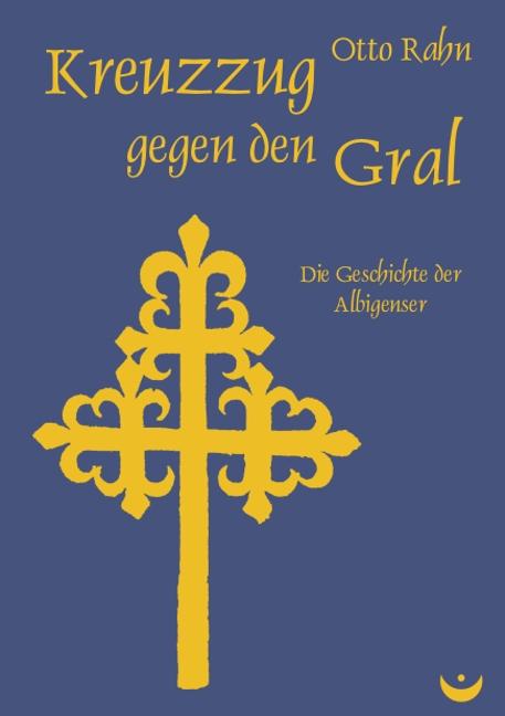 Vorderes Coverbild Kreuzzug gegen den Gral