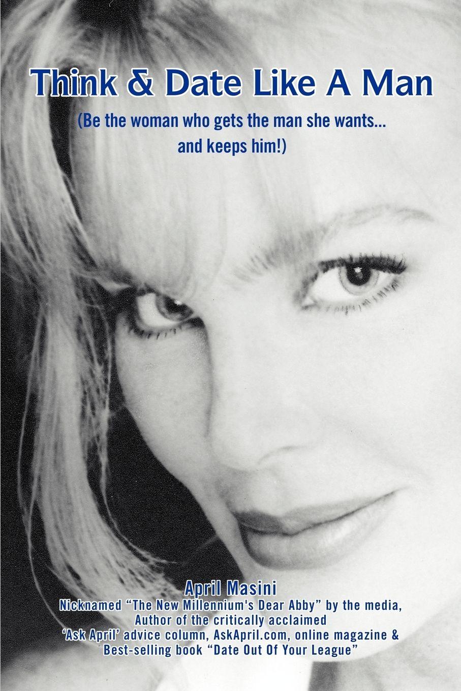 Vorderes Coverbild Think & Date Like a Man