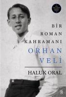 Vorderes Coverbild Bir Roman Kahramani Orhan Veli Ciltli