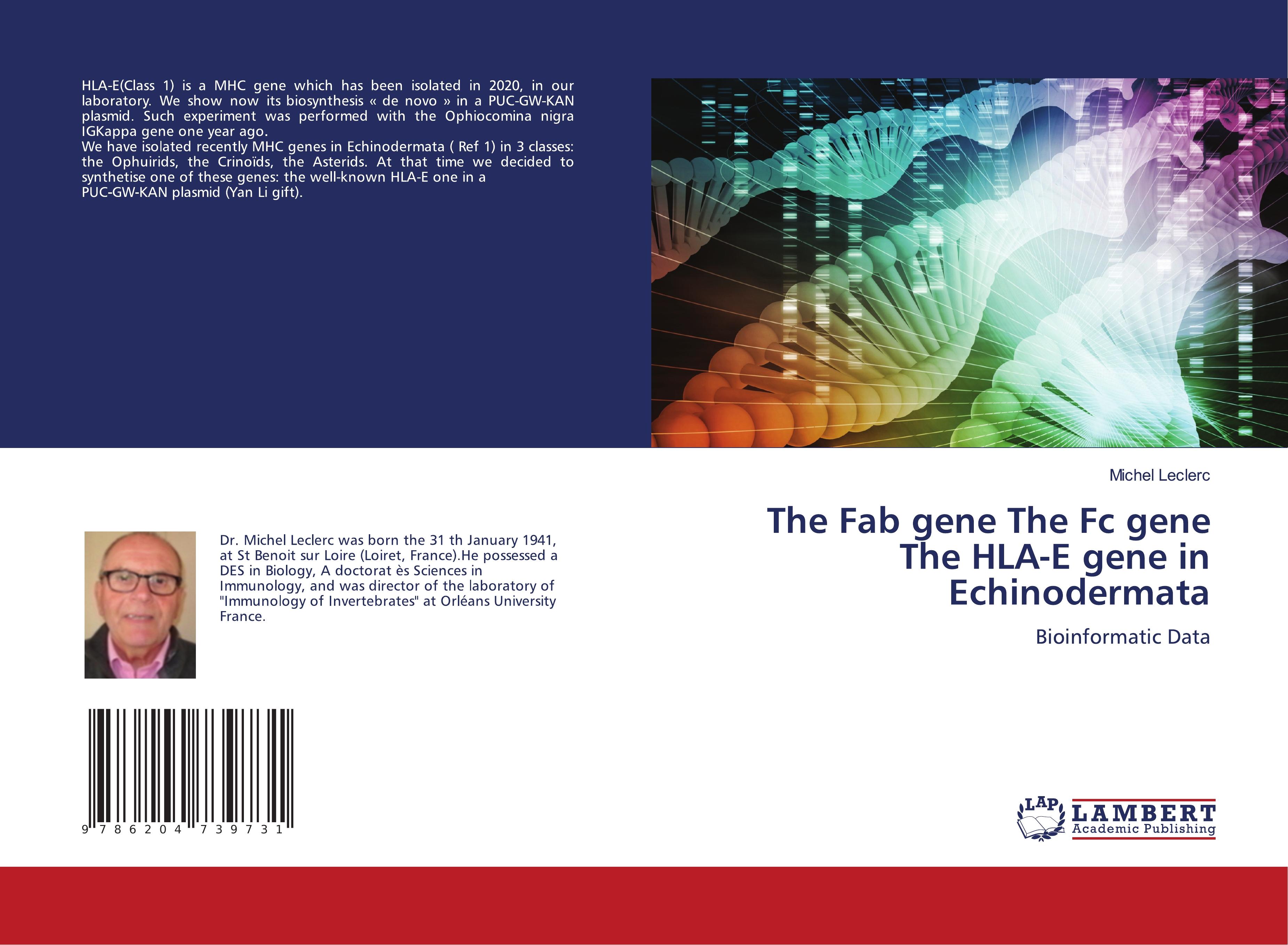 Vorderes Coverbild The Fab gene The Fc gene The HLA-E gene in Echinodermata