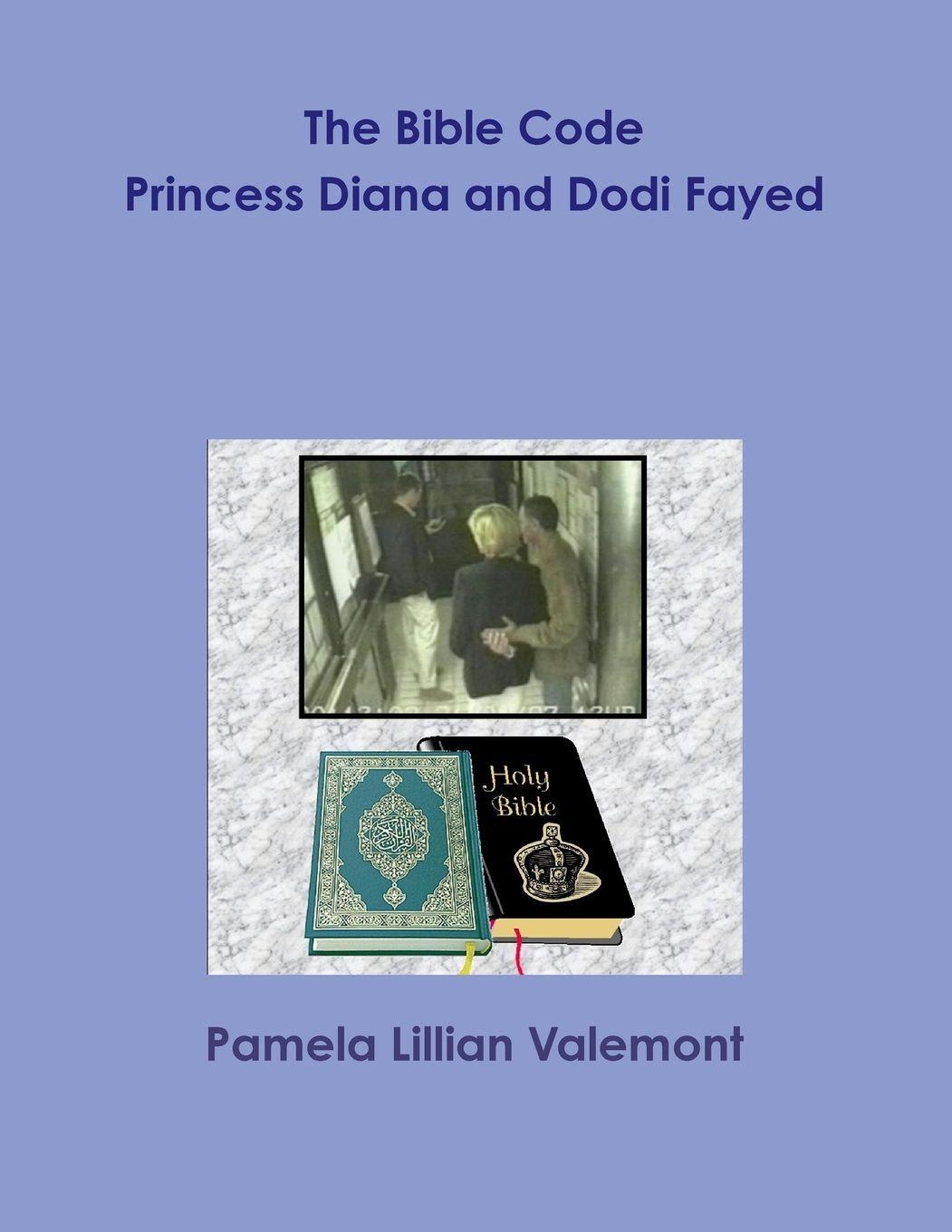 Vorderes Coverbild The Bible Code Princess Diana and Dodi Fayed