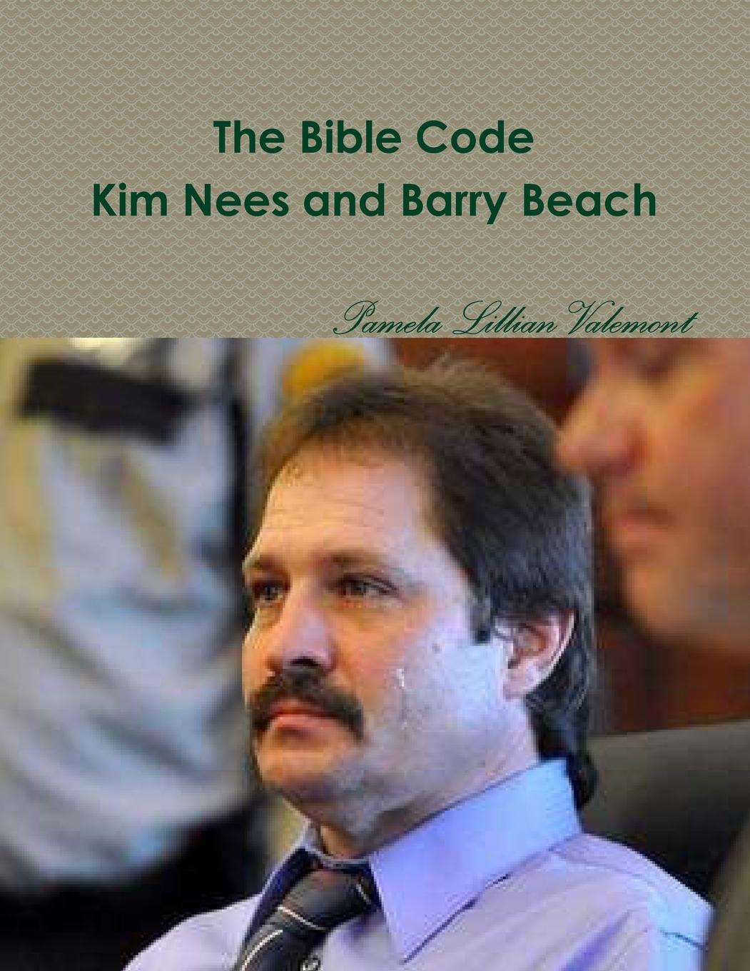 Vorderes Coverbild The Bible Code Kim Nees and Barry Beach