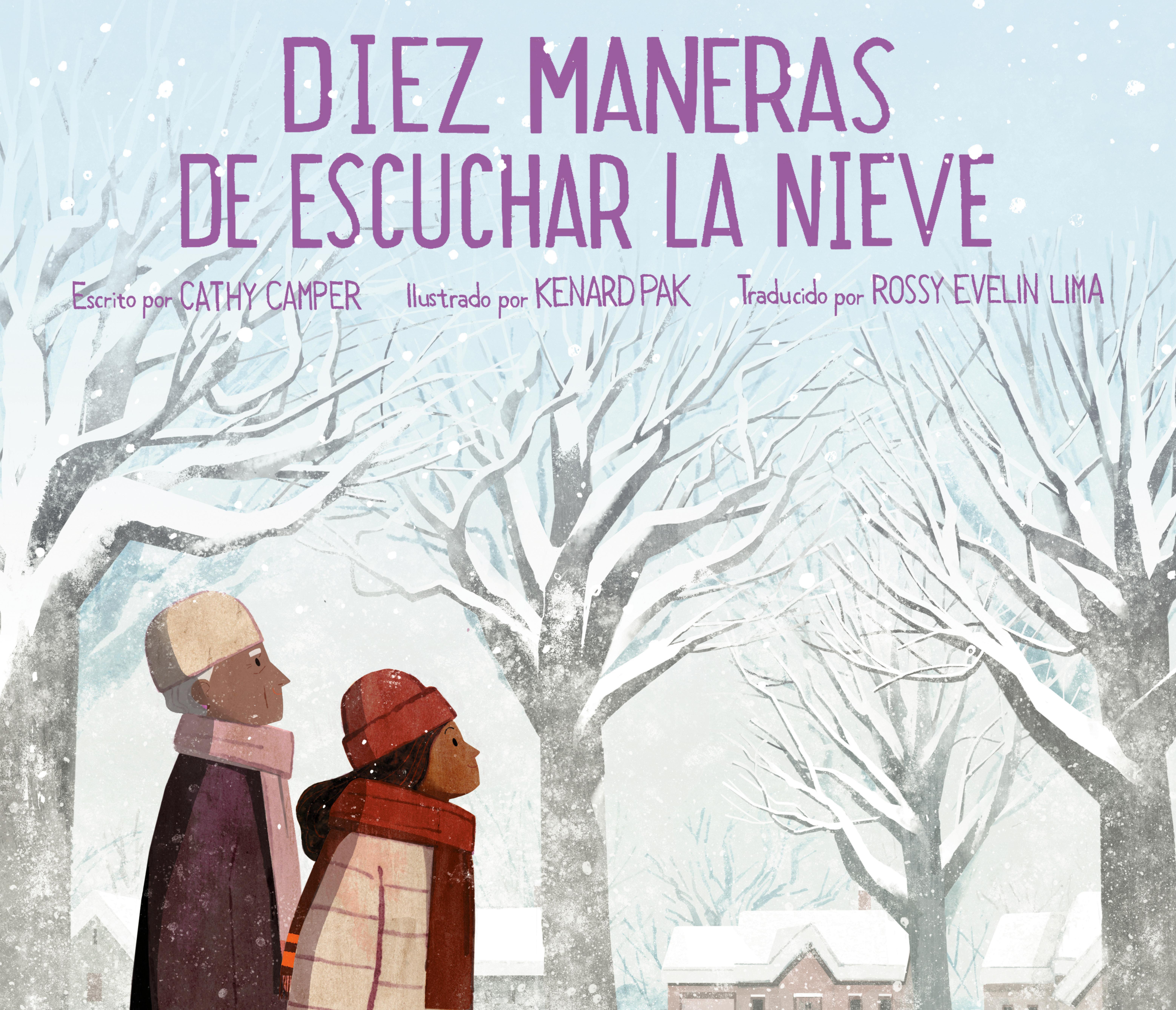 Vorderes Coverbild Diez Maneras de Escuchar La Nieve