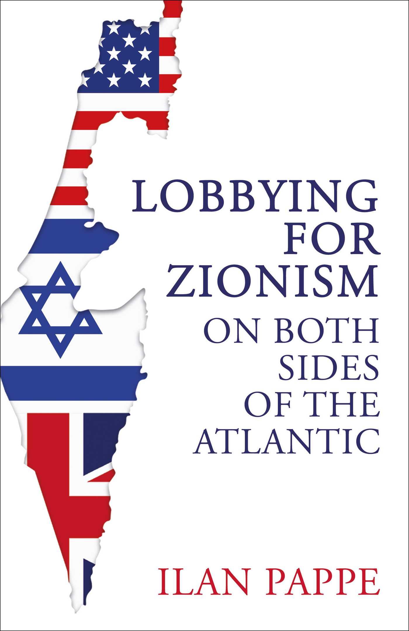 Vorderes Coverbild Lobbying for Zionism on Both Sides of the Atlantic