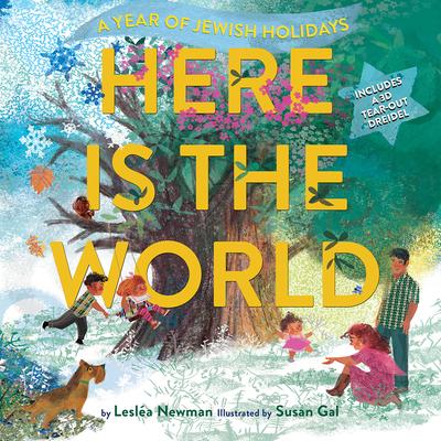 Vorderes Coverbild Here Is the World: A Year of Jewish Holidays