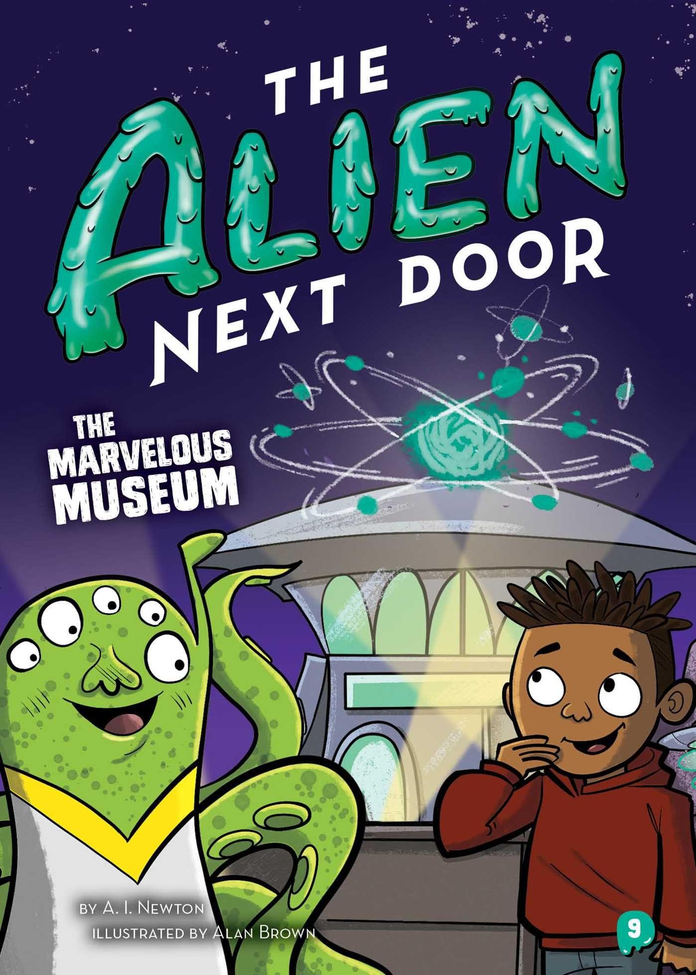 Vorderes Coverbild The Alien Next Door 9: The Marvelous Museum