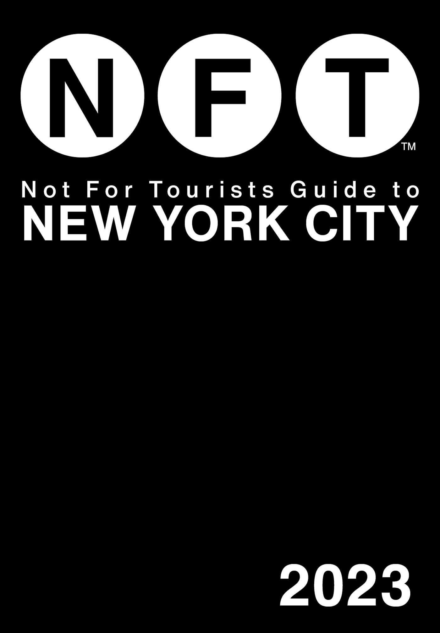 Vorderes Coverbild Not for Tourists Guide to New York City 2023