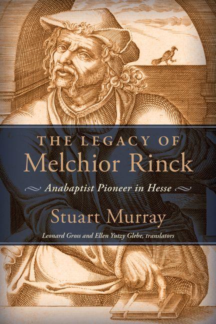 Vorderes Coverbild The Legacy of Melchior Rinck