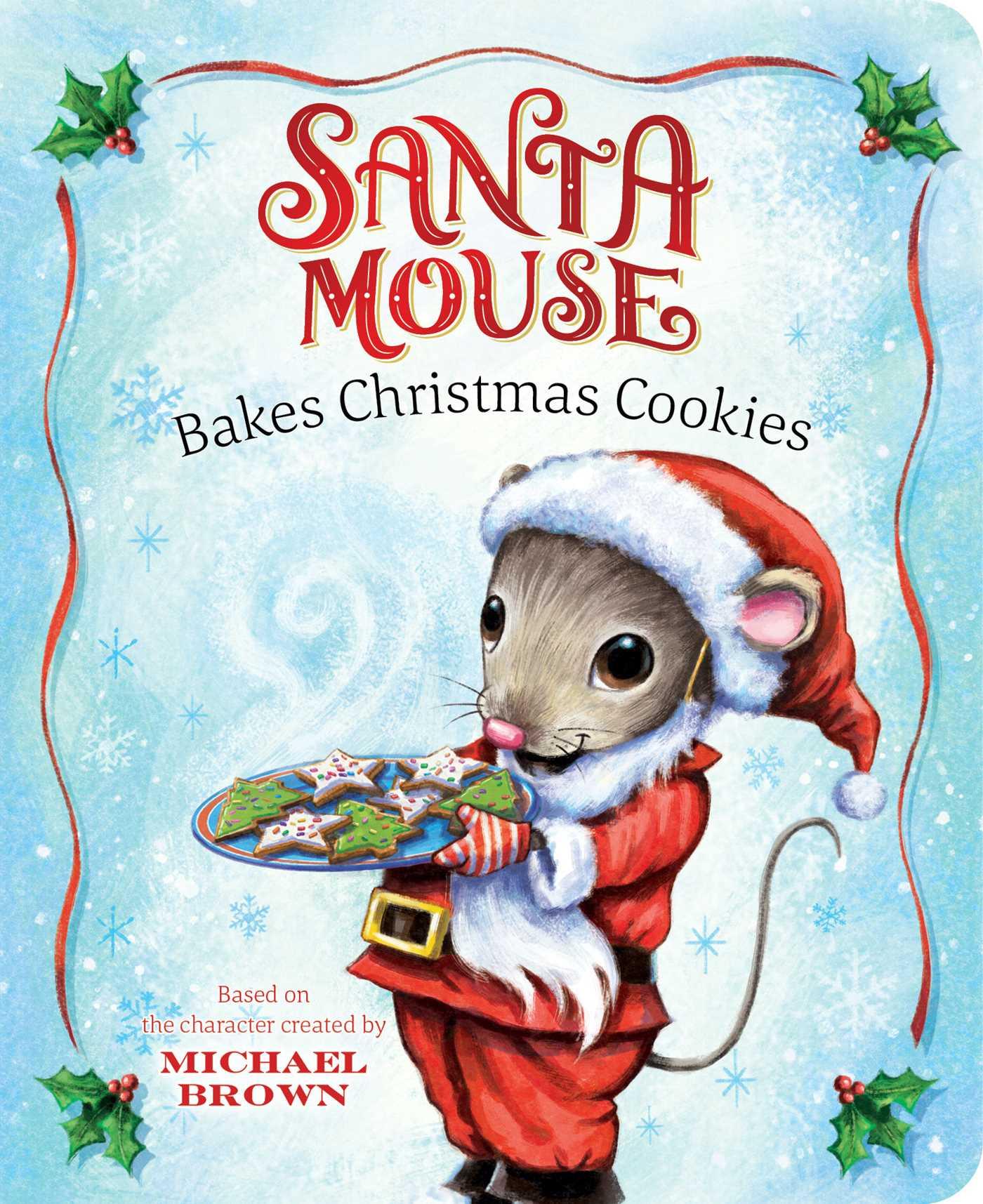 Vorderes Coverbild Santa Mouse Bakes Christmas Cookies