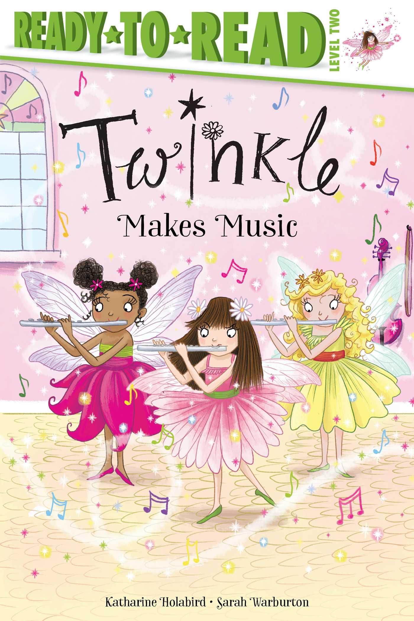 Vorderes Coverbild Twinkle Makes Music: Ready-To-Read Level 2