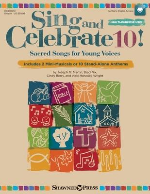 Vorderes Coverbild Sing and Celebrate 10! Sacred Songs for Young Voices
