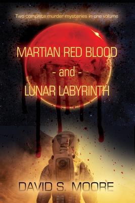 Vorderes Coverbild Martian Red Blood - and - Lunar Labyrinth