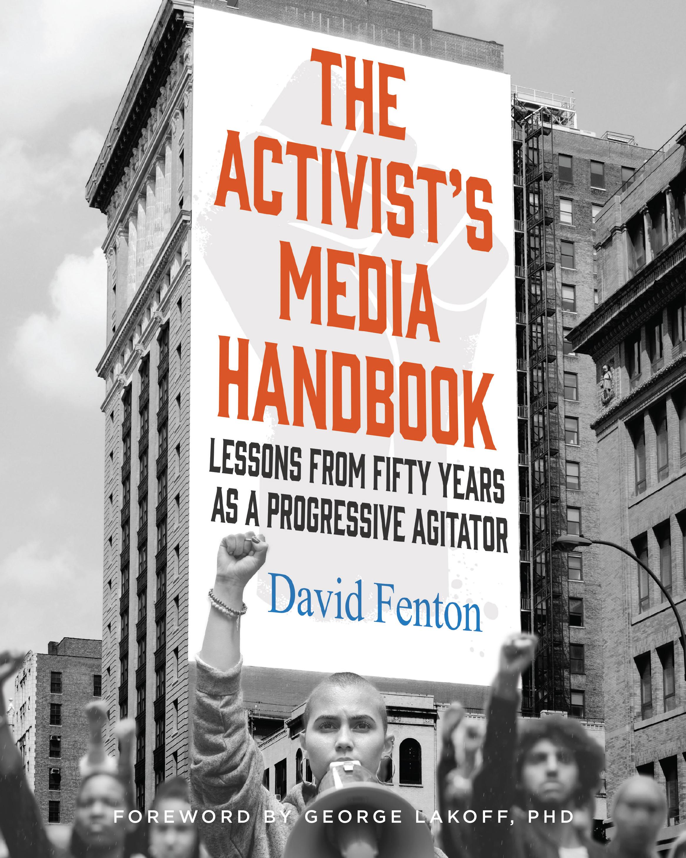 Vorderes Coverbild The Activist's Media Handbook