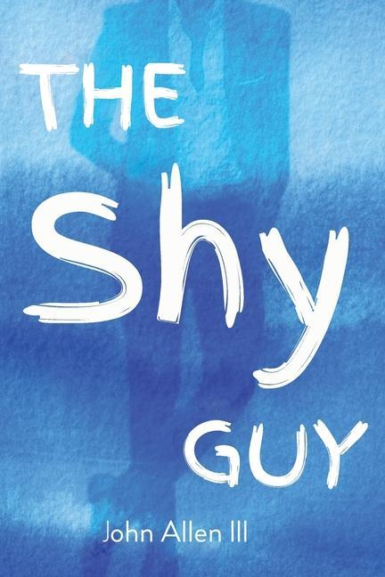 Vorderes Coverbild The Shy Guy