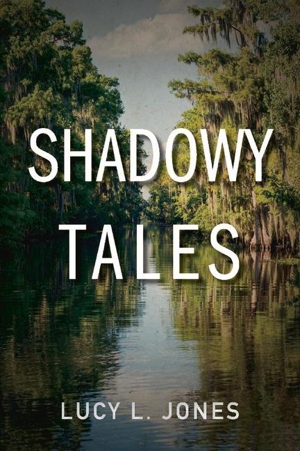 Vorderes Coverbild Shadowy Tales: Volume 1
