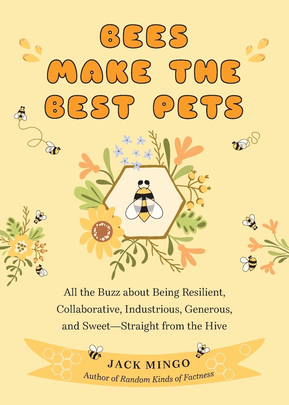 Vorderes Coverbild Bees Make the Best Pets
