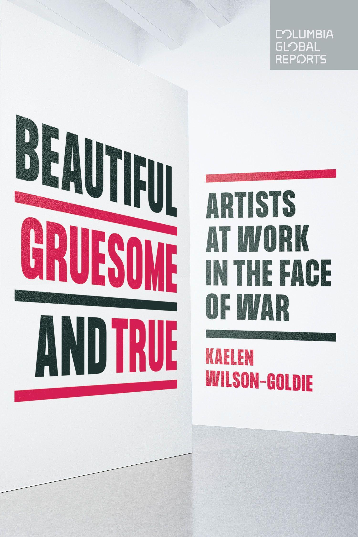 Vorderes Coverbild Beautiful, Gruesome, and True