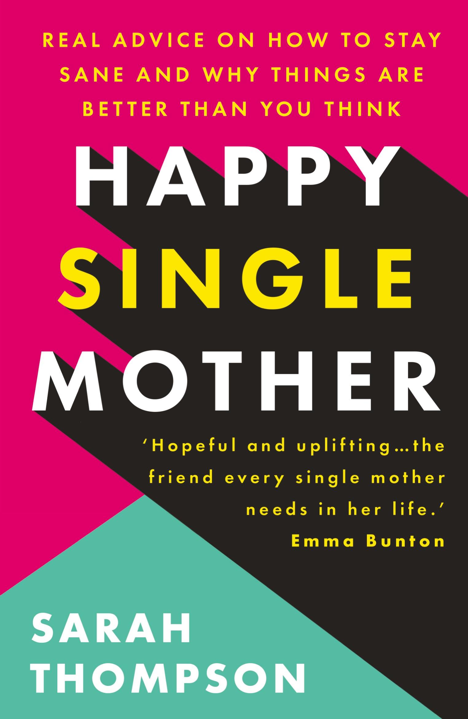 Vorderes Coverbild Happy Single Mother