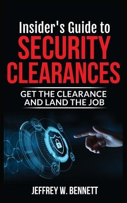 Vorderes Coverbild Insider's Guide to Security Clearances