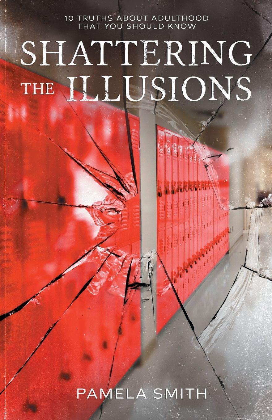 Vorderes Coverbild Shattering the Illusion