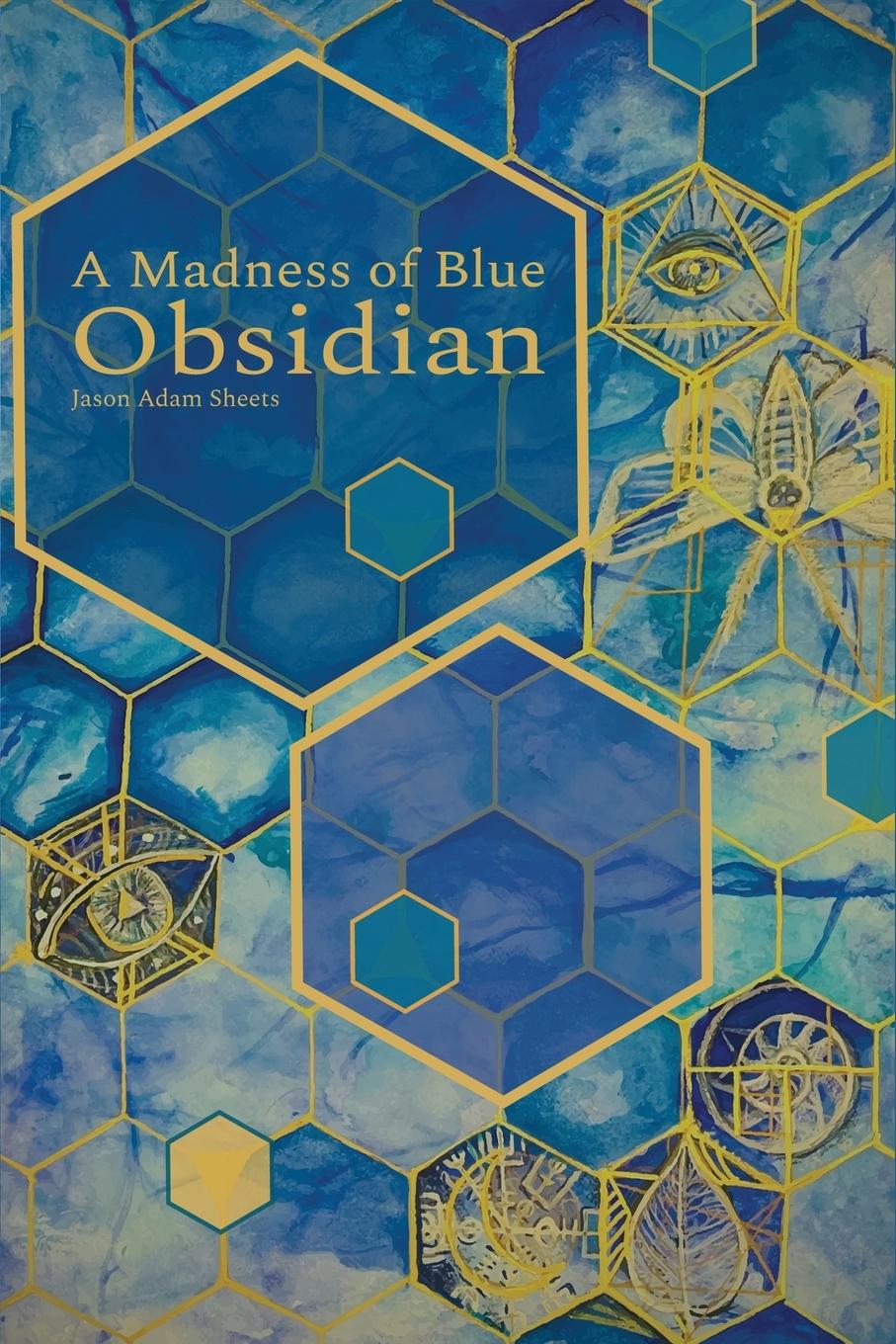 Vorderes Coverbild A Madness of Blue Obsidian