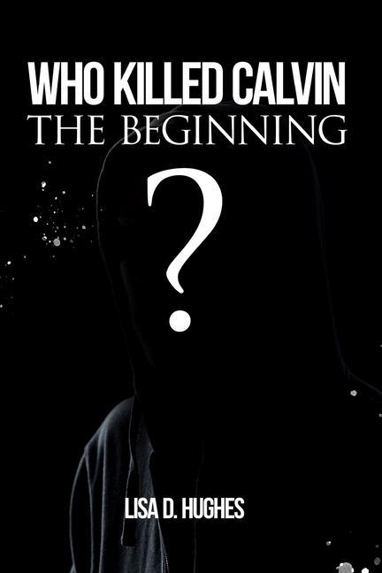 Vorderes Coverbild Who Killed Calvin