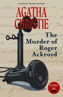 Vorderes Coverbild The Murder of Roger Ackroyd (Warbler Classics)