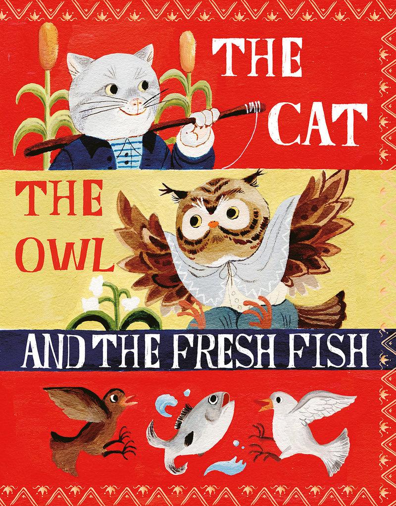 Vorderes Coverbild The Cat, the Owl and the Fresh Fish