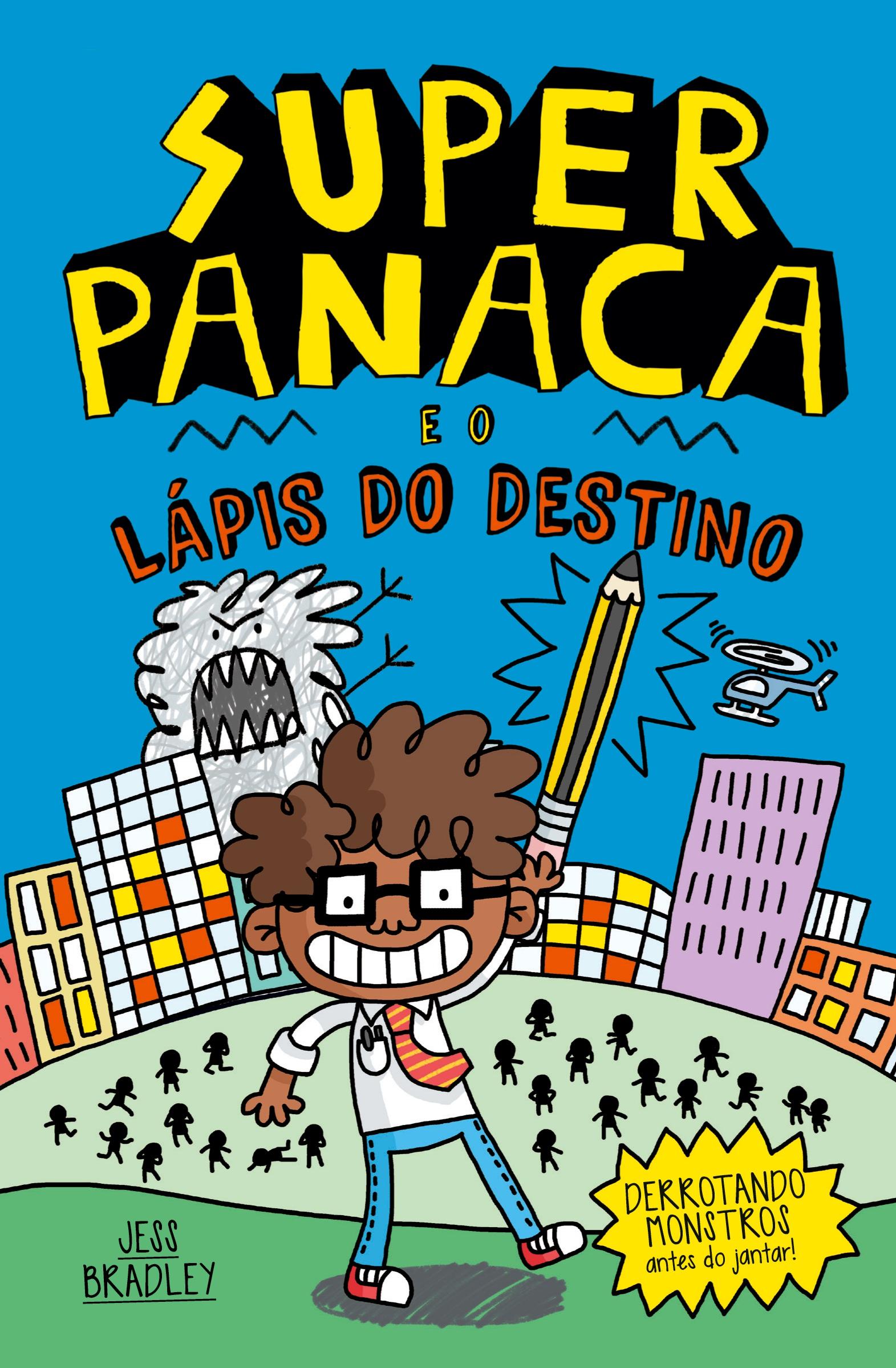 Vorderes Coverbild Superpanaca e o lápis do destino