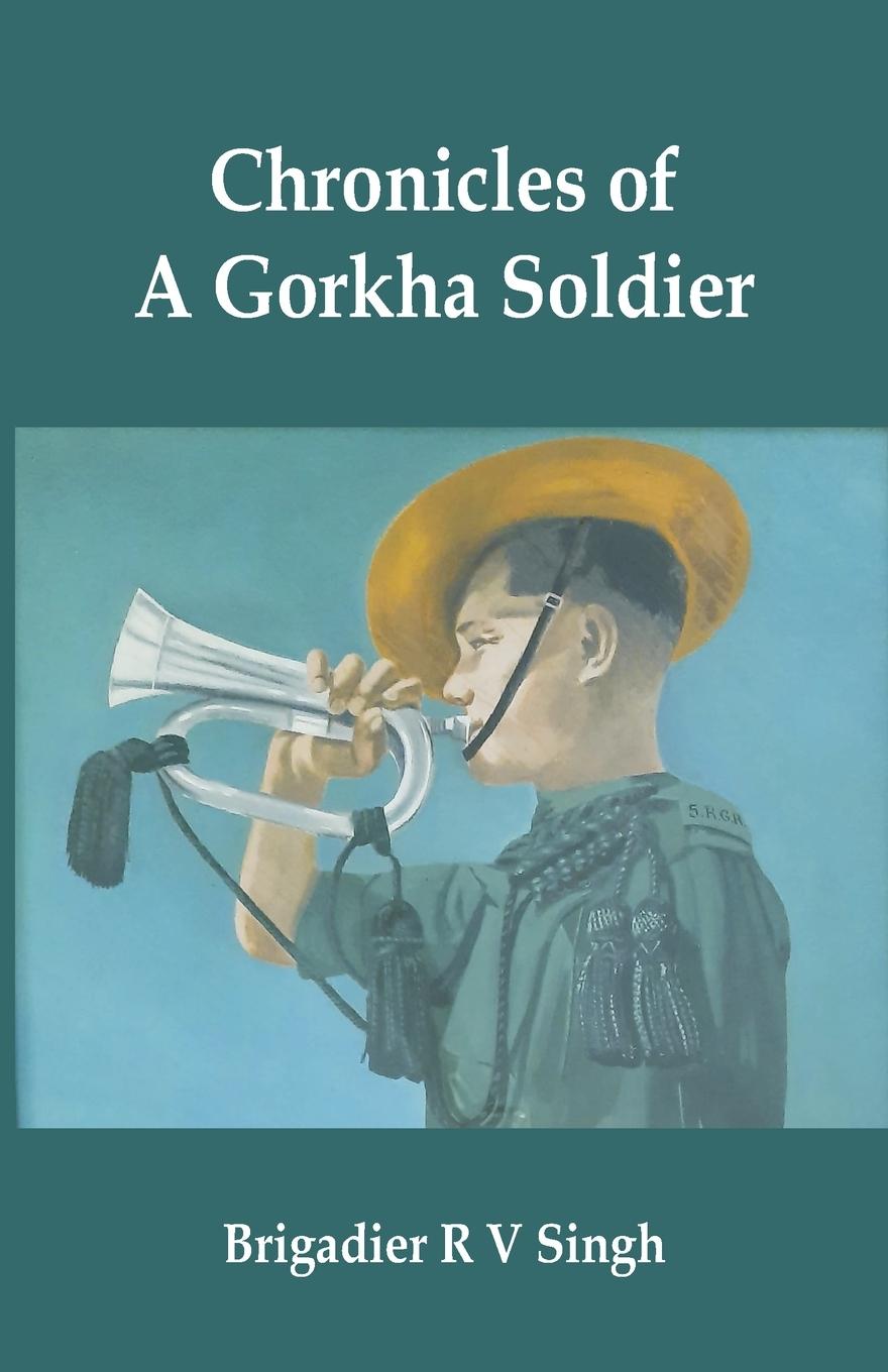 Vorderes Coverbild Chronicles of a Gorkha Soldier
