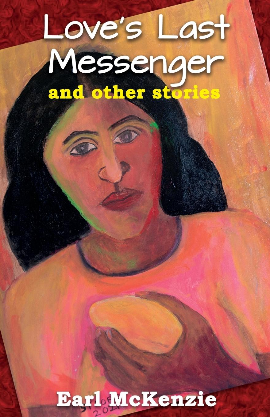 Vorderes Coverbild Love's Last Messenger and other Stories