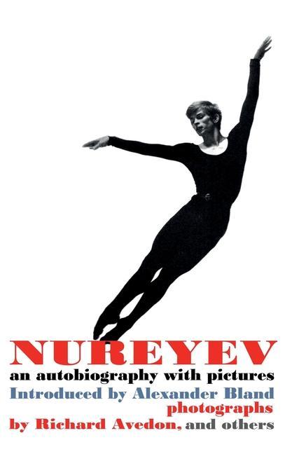 Vorderes Coverbild Nureyev; an autobiography with pictures