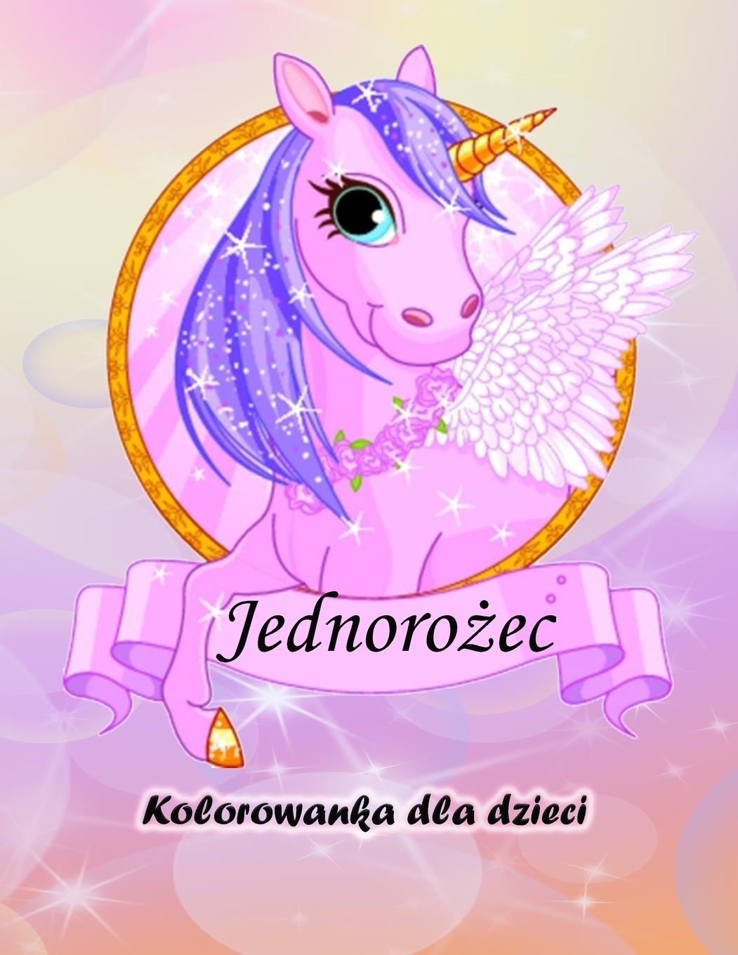 Vorderes Coverbild Kolorowanka dla dzieci z jednoro¿cem