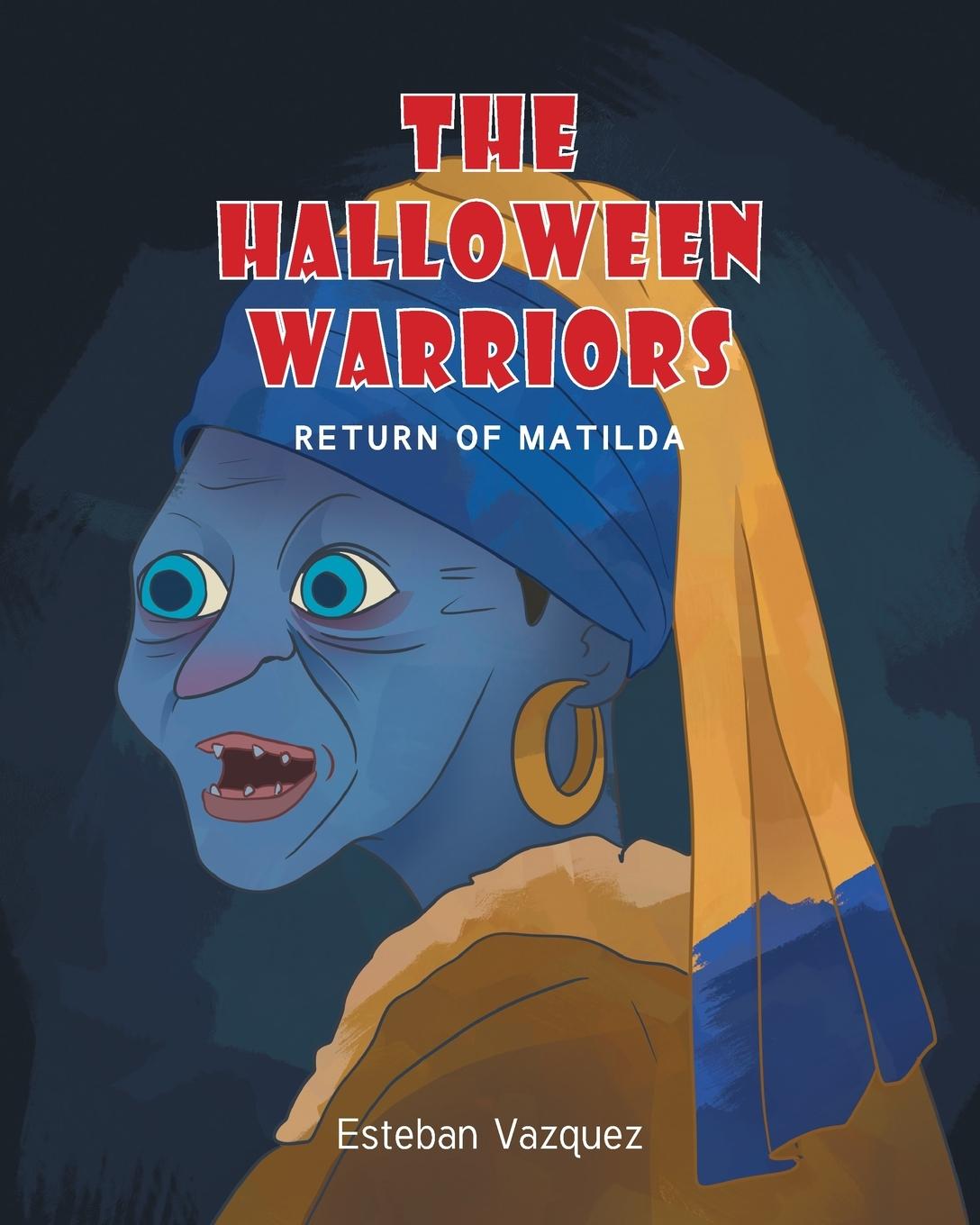 Vorderes Coverbild The Halloween Warriors