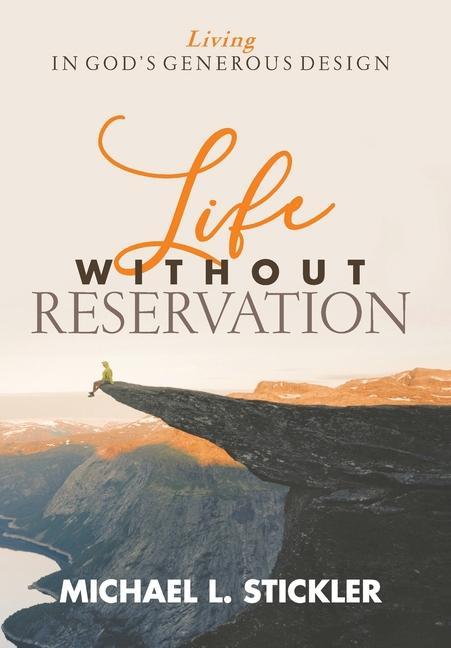 Vorderes Coverbild Life Without Reservation