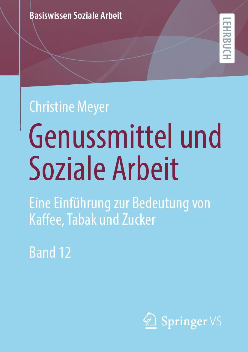 Vorderes Coverbild Genussmittel und Soziale Arbeit