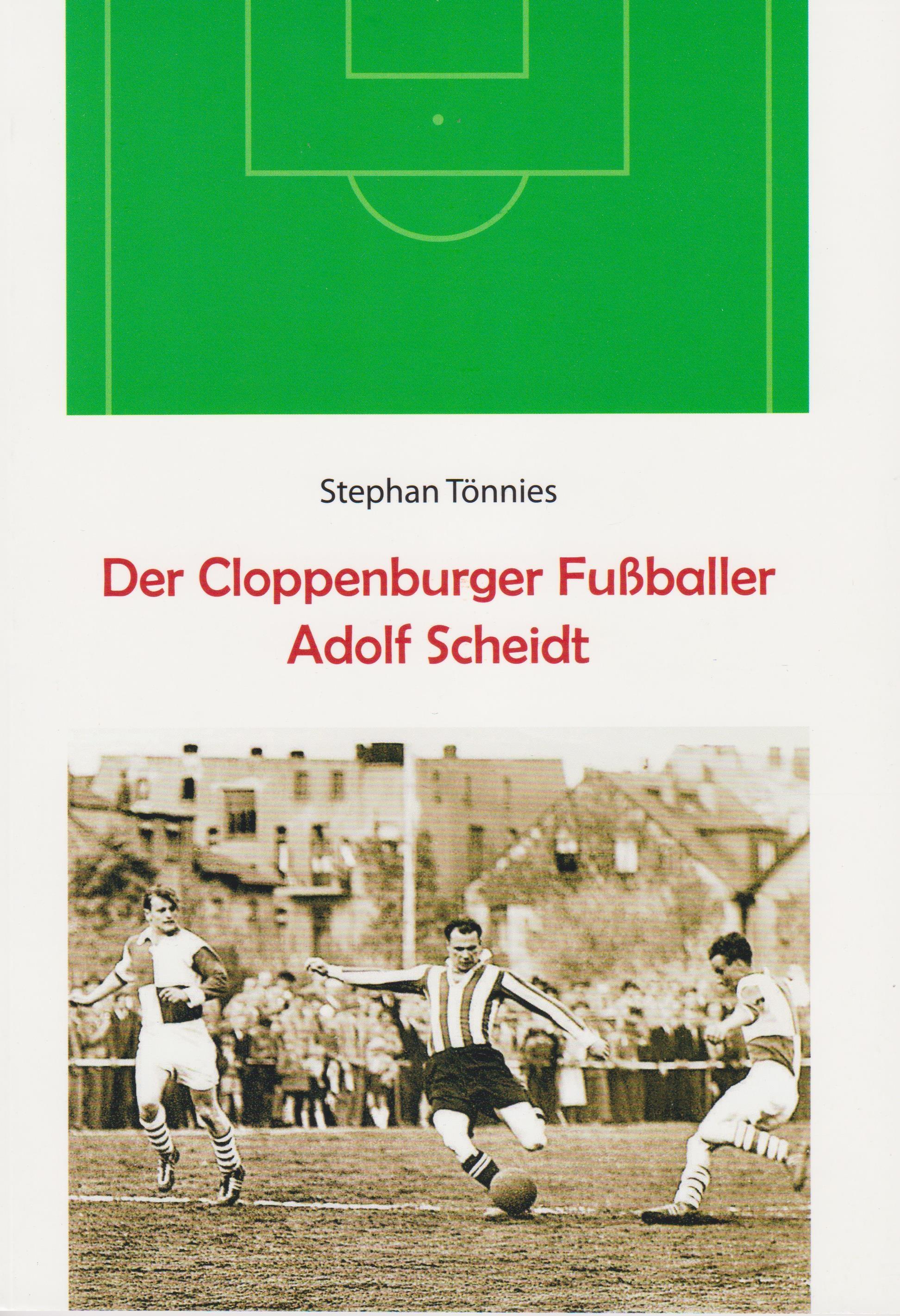 Vorderes Coverbild Der Cloppenburger Fußballer Adolf Scheidt
